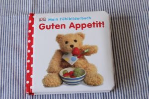 Buchtipp: Fühlbilderbuch "Guten Appetit"