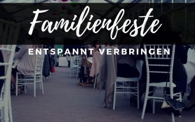 Familienfeste mit Kindern entspannt feiern